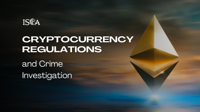 Cryptocurrency Regulations and Crime Investigation