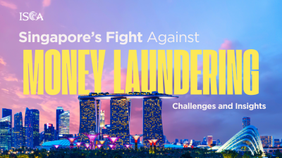 Singapore’s Fight Against Money Laundering: Challenges and Insights